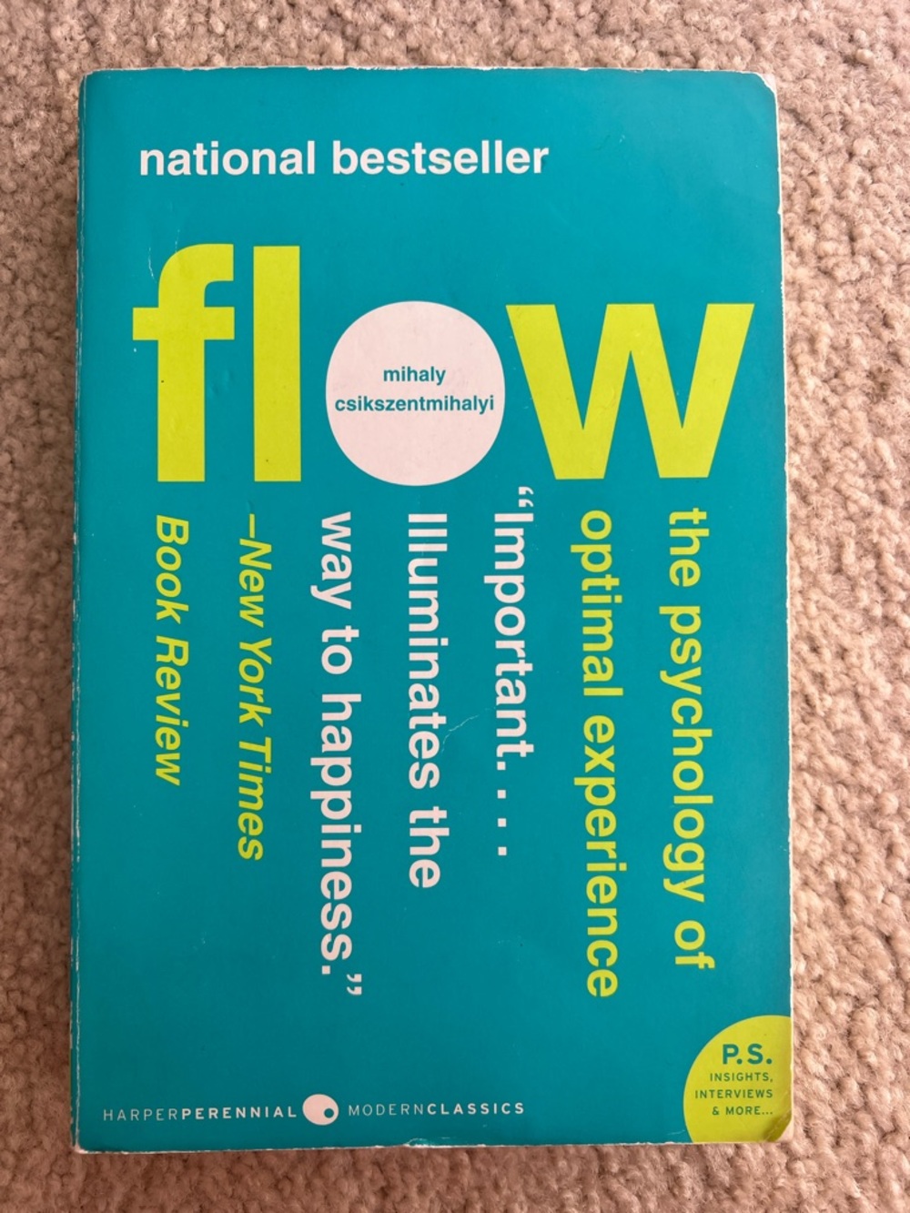 Flow by Mihaly Csikszentmihalyi